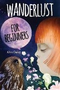Cover: Wanderlust for Beginners - Melissa Cassidy