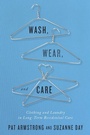 Bild: Wash, Wear, and Care - McGill-Queen's University Press