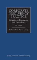 Cover: Corporate Insolvency Practice: Litigation, Procedure and Precedents - Wildy, Simmonds and Hill Publishing