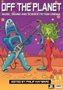 Cover: Off the Planet - John Libbey Publishing