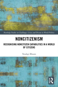 Enlarge image Cover: Noncitizenism - Routledge