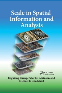 Enlarge image Cover: Scale in Spatial Information and Analysis - CRC Press