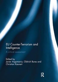 Enlarge image Cover: EU Counter-Terrorism and Intelligence - Routledge