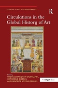 Cover: Circulations in the Global History of Art - Routledge