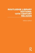 Cover: Routledge Library Editions: 19th Century Religion - Routledge