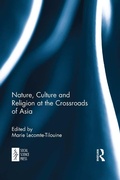 Cover: Nature, Culture and Religion at the Crossroads of Asia - Routledge