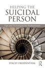 Cover: Helping the Suicidal Person - Routledge