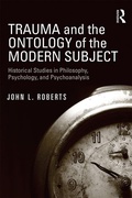 Cover: Trauma and the Ontology of the Modern Subject - Routledge