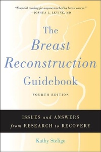 Enlarge image Cover: The Breast Reconstruction Guidebook - Johns Hopkins University Press