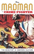 Cover: From Madman to Crime Fighter - Johns Hopkins University Press