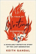 Cover: A Year of Writing Dangerously - Johns Hopkins University Press