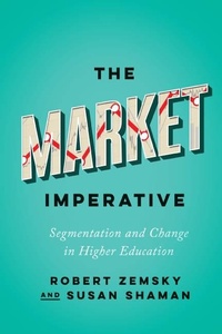 Enlarge image Cover: The Market Imperative - Johns Hopkins University Press