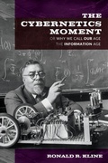 Cover: The Cybernetics Moment - Johns Hopkins University Press