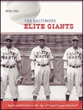Cover: The Baltimore Elite Giants - Johns Hopkins University Press