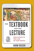 Cover: The Textbook and the Lecture - Johns Hopkins University Press