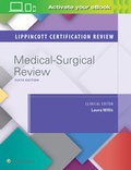 Cover: Lippincott Certification Review: Medical-Surgical Nursing - Lippincott Williams and Wilkins