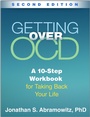 Cover: Getting Over OCD, Second Edition - Guilford Press