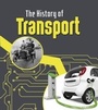 Cover: The History of Transport - Raintree
