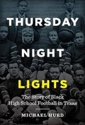Cover: Thursday Night Lights - University of Texas Press