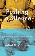 Cover: Pushing in Silence - University of Texas Press