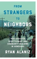 Cover: From Strangers to Neighbors - University of Texas Press