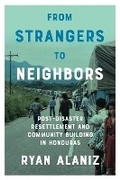 Cover: From Strangers to Neighbors - University of Texas Press