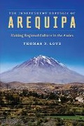 Cover: The Independent Republic of Arequipa - University of Texas Press