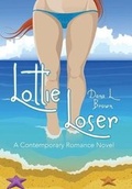 Cover: Lottie Loser - Archway Publishing