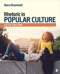 Cover: Rhetoric in Popular Culture - SAGE Publications Inc