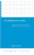Cover: Two Kingdoms & Two Cities - Fortress Press,U.S.