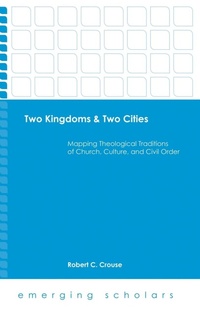 Enlarge image Cover: Two Kingdoms & Two Cities - Fortress Press,U.S.