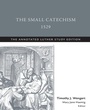 Cover: The Small Catechism,1529 - Fortress Press,U.S.
