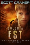 Cover: Colonia Est - Scott Cramer