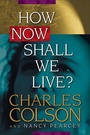 Cover: How Now Shall We Live - Tyndale House Publishers