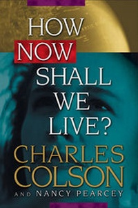 Enlarge image Cover: How Now Shall We Live - Tyndale House Publishers