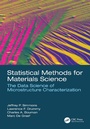 Cover: Statistical Methods for Materials Science - CRC Press