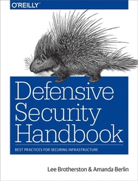 Enlarge image Cover: Defensive Security Handbook - O'Reilly