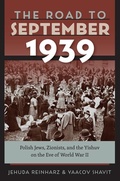 Cover: The Road to September 1939 - Brandeis University Press