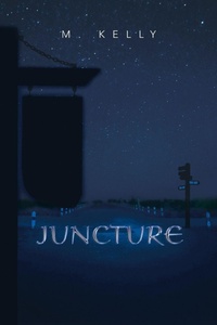 Enlarge image Cover: Juncture - Xlibris AU