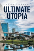 Cover: Ultimate Utopia - Xlibris
