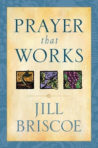Abbildung von: Prayer That Works - Tyndale House Publishers
