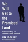 Cover: We Will Get to the Promised Land - Wipf & Stock Publishers