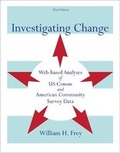 Cover: Investigating Change : Web-based Analyses of US Census and American Community Survey Data - Broadman & Holman Publishers