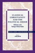 Cover: Classical Christianity and the Political Order - Rowman & Littlefield Publishers