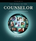 Cover: The World of the Counselor - Wadsworth Publishing Co Inc