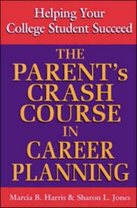 Enlarge image Cover: The Parent's Crash Course in Career Planning - NTC Publishing Group,U.S.