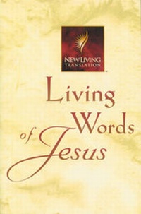 Abbildung von: Living Words of Jesus - Tyndale House Publishers