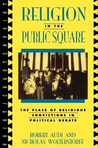Enlarge image Cover: Religion in the Public Square - Rowman & Littlefield Publishers