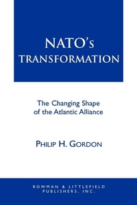 Enlarge image Cover: NATO's Transformation - Rowman & Littlefield Publishers