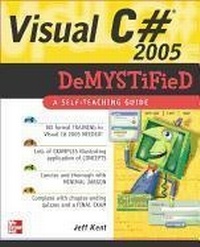 Enlarge image Cover: Visual C# 2005 Demystified - Osborne/McGraw-Hill